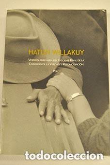Libros de segunda mano: Hatun willakuy : Versi&oacute;n abreviada del Informe Final de la Comisi&oacute;n de la Verdad y Reconciliaci&oacute;n