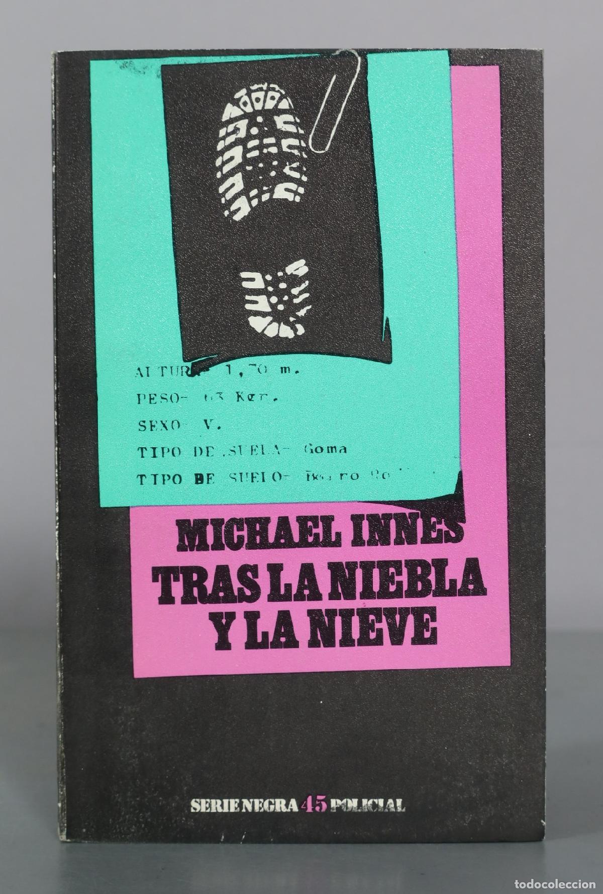 Second hand books: Tras la niebla y la nieve - Michael Innes - Barral Editores