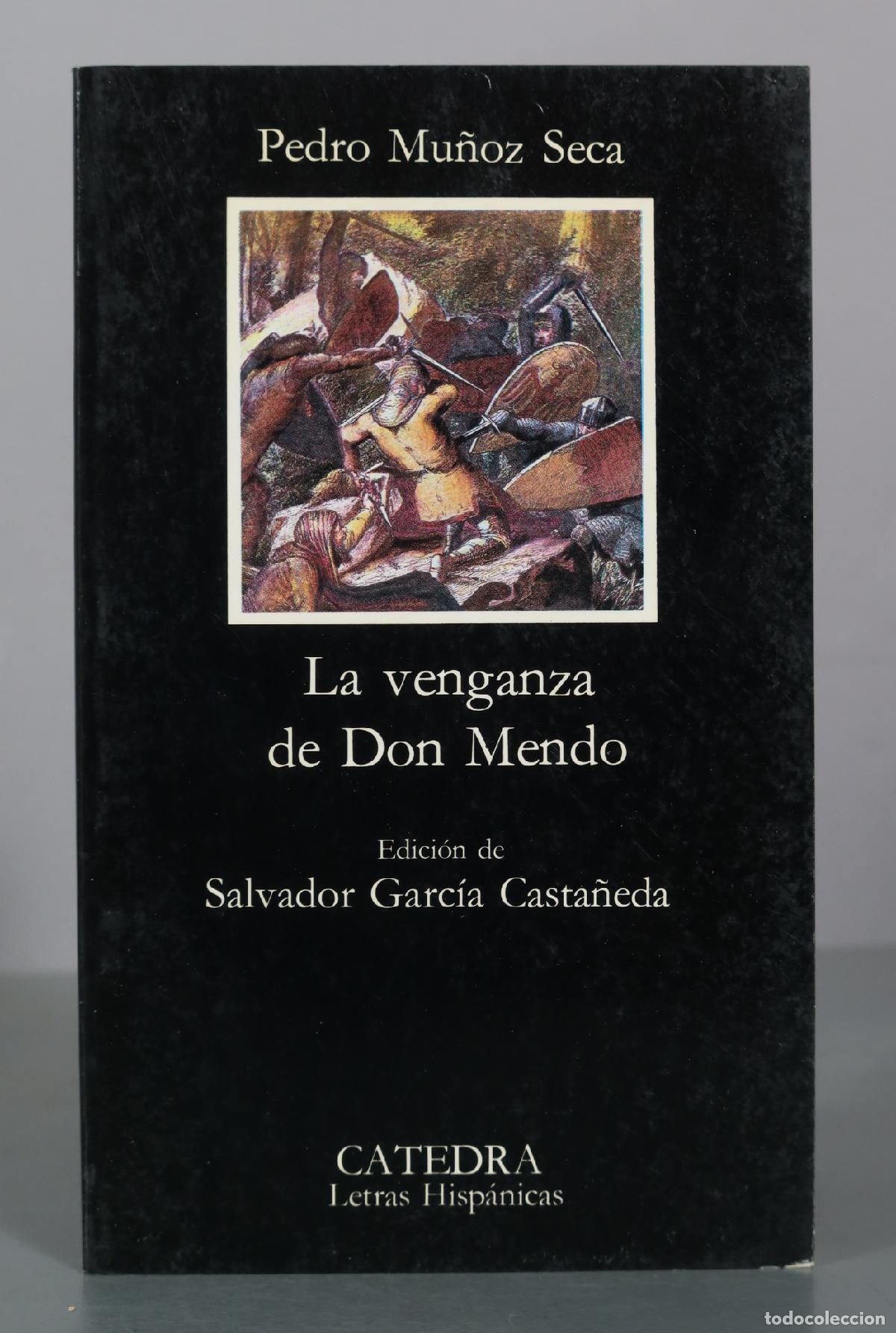 Second hand books: La venganza de Don Mendo - Pedro Mu&ntilde;oz Seca - Ediciones C&aacute;tedra