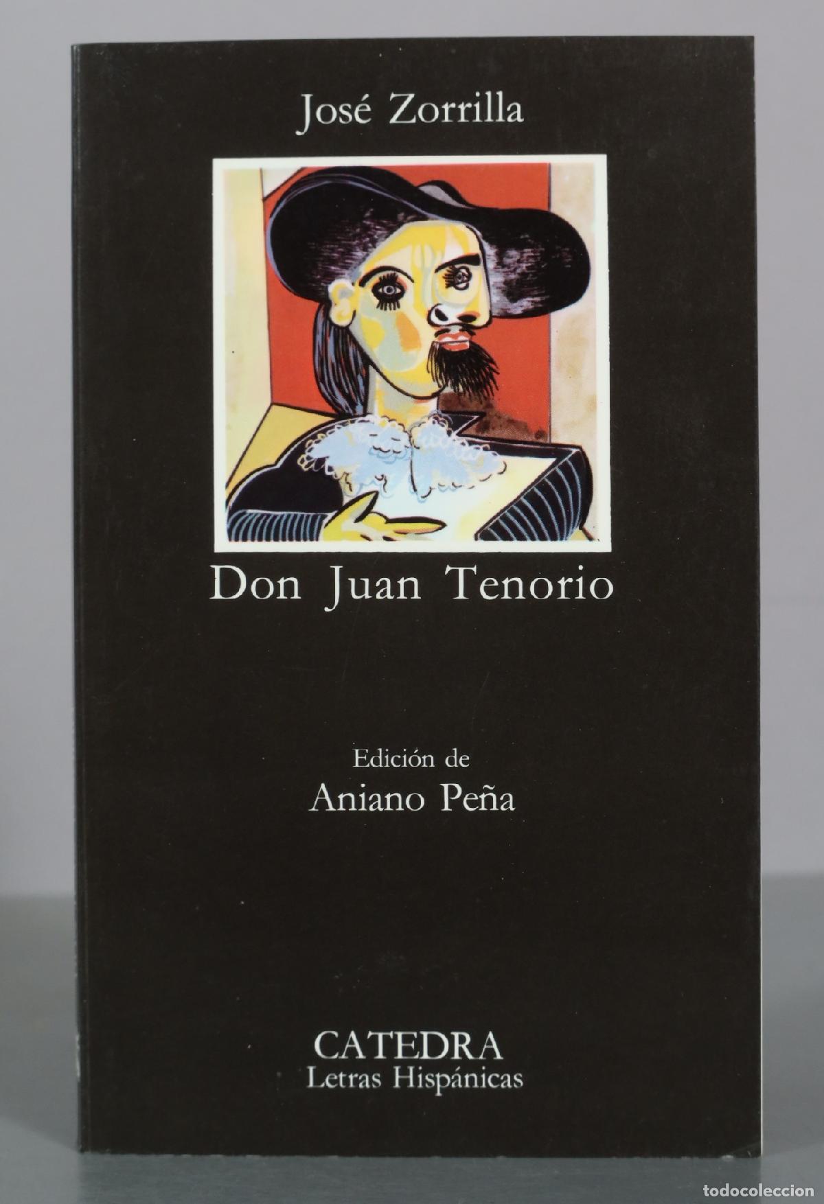 Livros em segunda m&atilde;o: Don Juan Tenorio - Jos&eacute; Zorrilla - Aniano Pe&ntilde;a - C&aacute;tedra