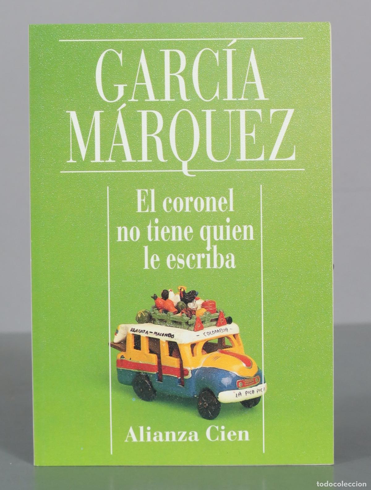 Libros de segunda mano: El coronel no tiene quien le escriba - Gabriel Garc&iacute;a M&aacute;rquez - Alianza Cien
