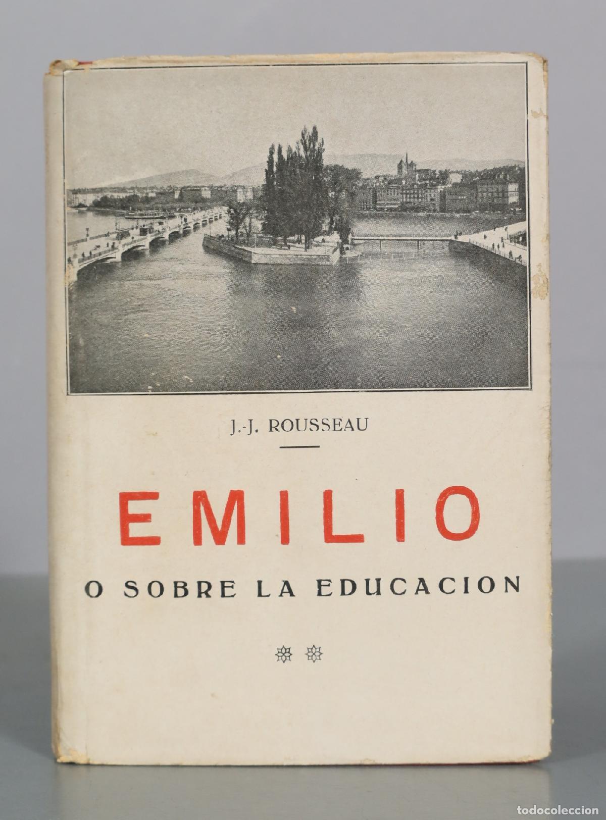 Libros de segunda mano: Emilio o sobre la educacion - J.-J. Rousseau. TOMO II