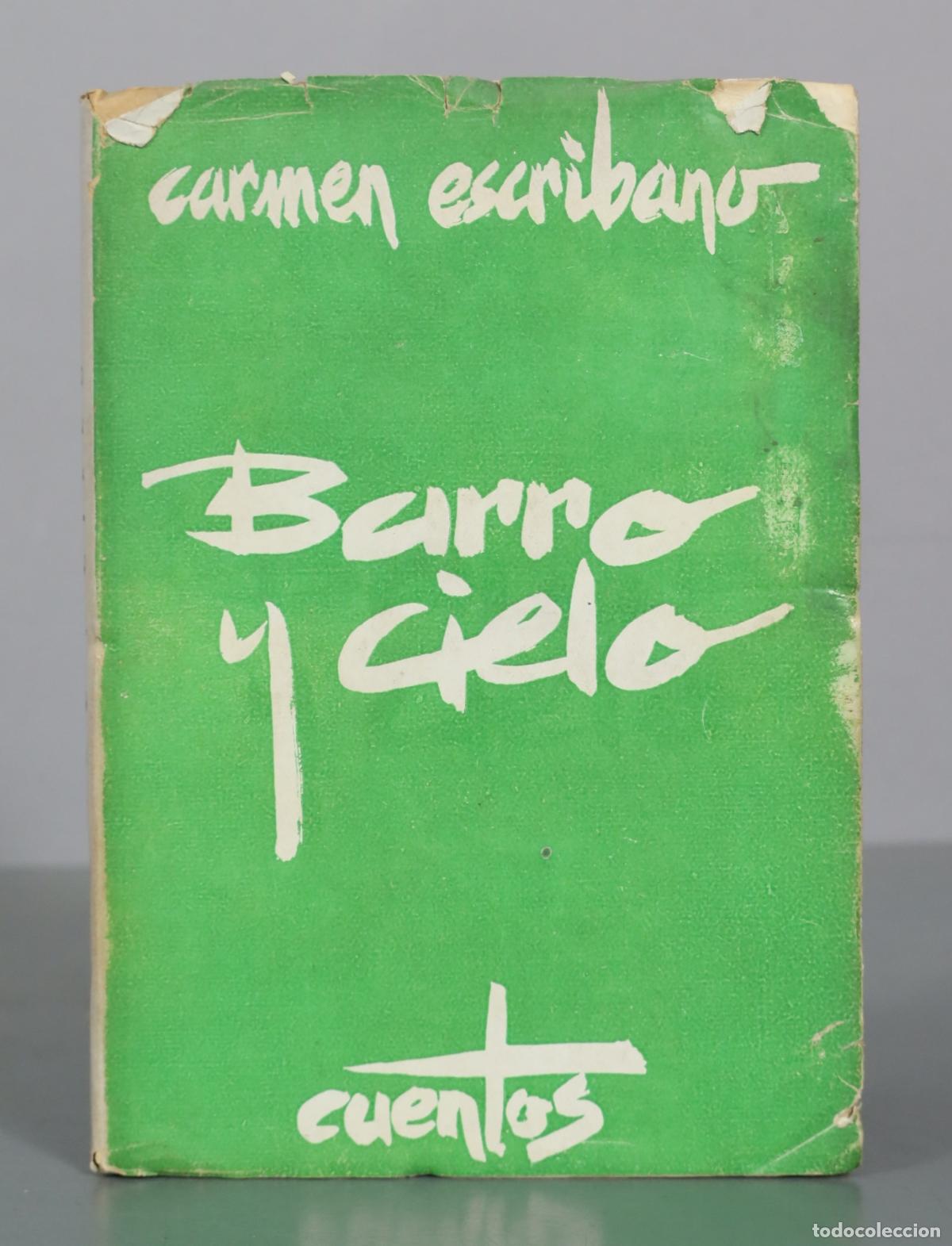Libros de segunda mano: Barro y cielo - Carmen Escribano - Ediciones Rumbos