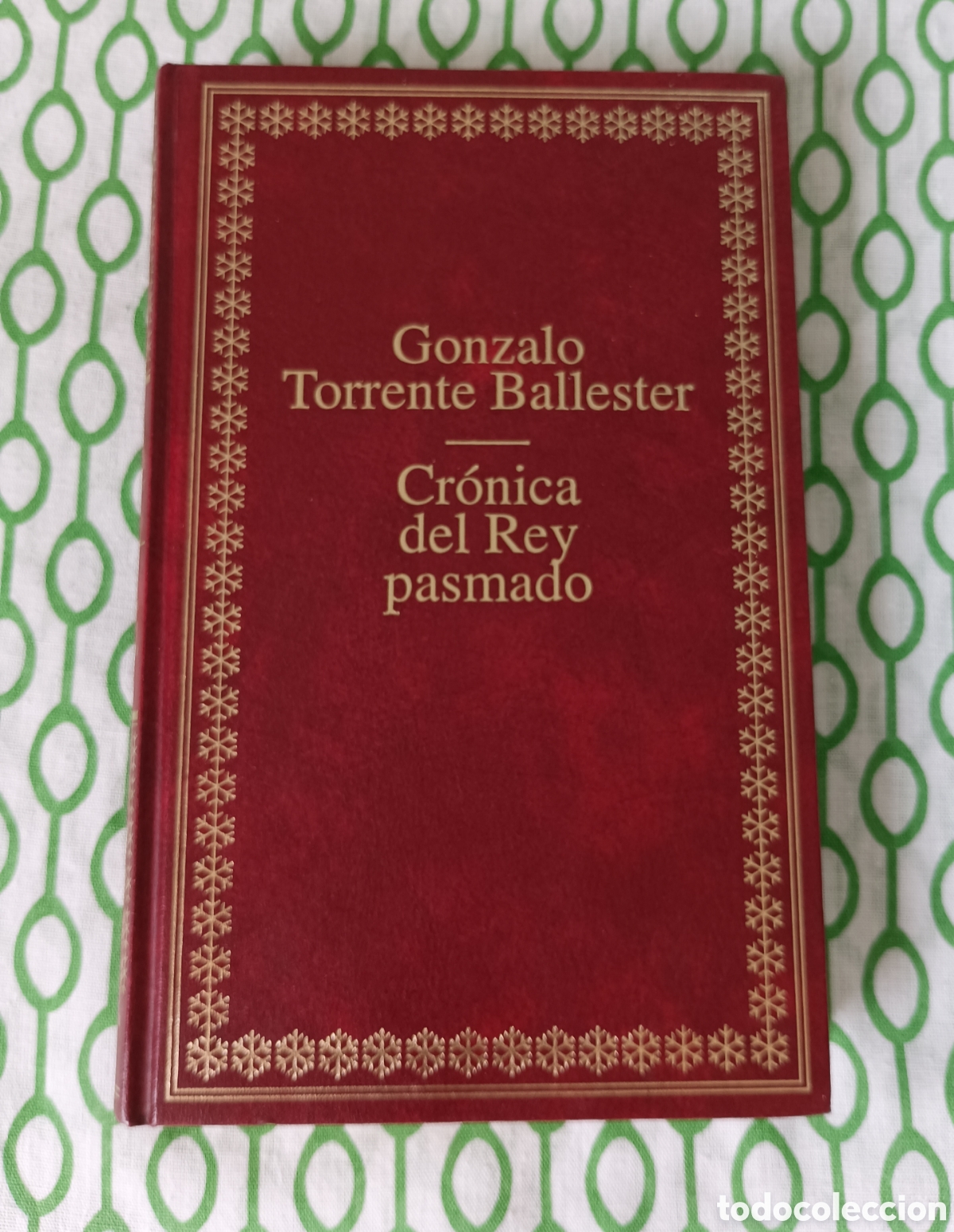Libros de segunda mano: LIBRO - Cr&oacute;nica del Rey pasmado. Gonzalo Torrente Ballester. Editorial Planeta, S. A. (mayo 1992)