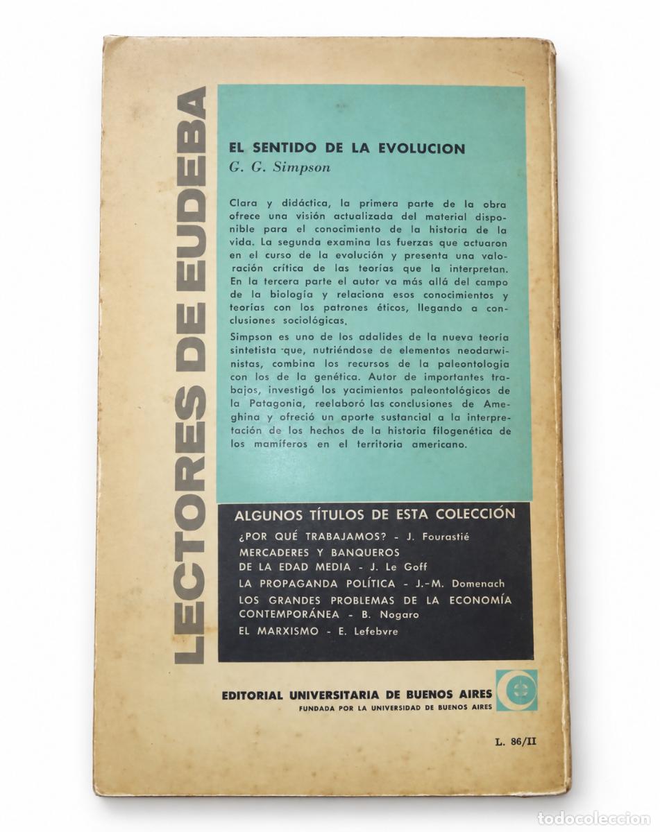 Libros de segunda mano: GEORGE GAYLORD SIMPSON &ndash; EL SENTIDO DE LA EVOLUCI&Oacute;N &ndash; EUDEBA &ndash; LM - Foto 3