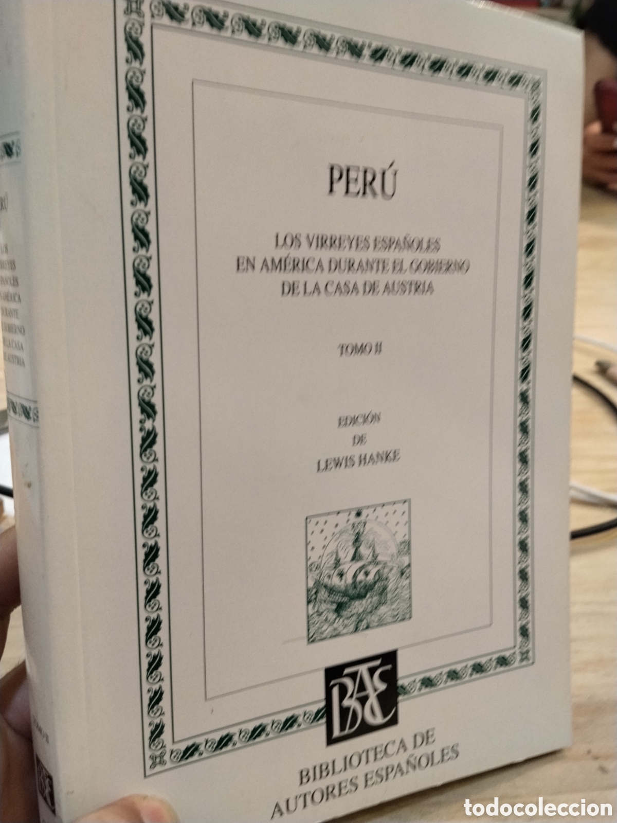 Libri di seconda mano: Per&uacute;. Los virreyes espa&ntilde;oles en Am&eacute;rica durante el Gobierno de la Casa Austria. T. II