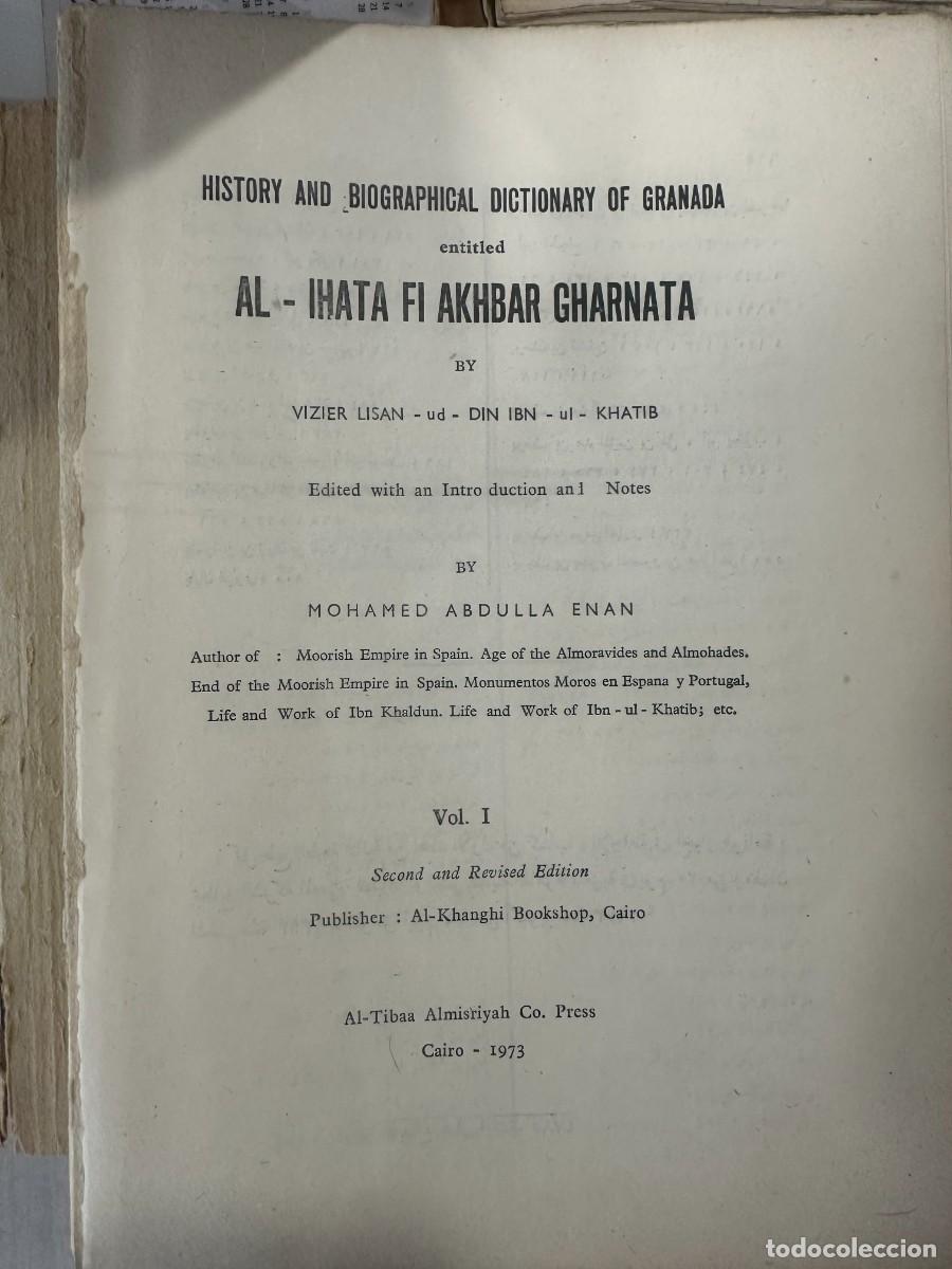 Libros de segunda mano: Al-Iḥāṭa fī ajbār Garnāṭa (الإحاطة في أخبار غرناطة) / History and Biographical Dictionary of Granad
