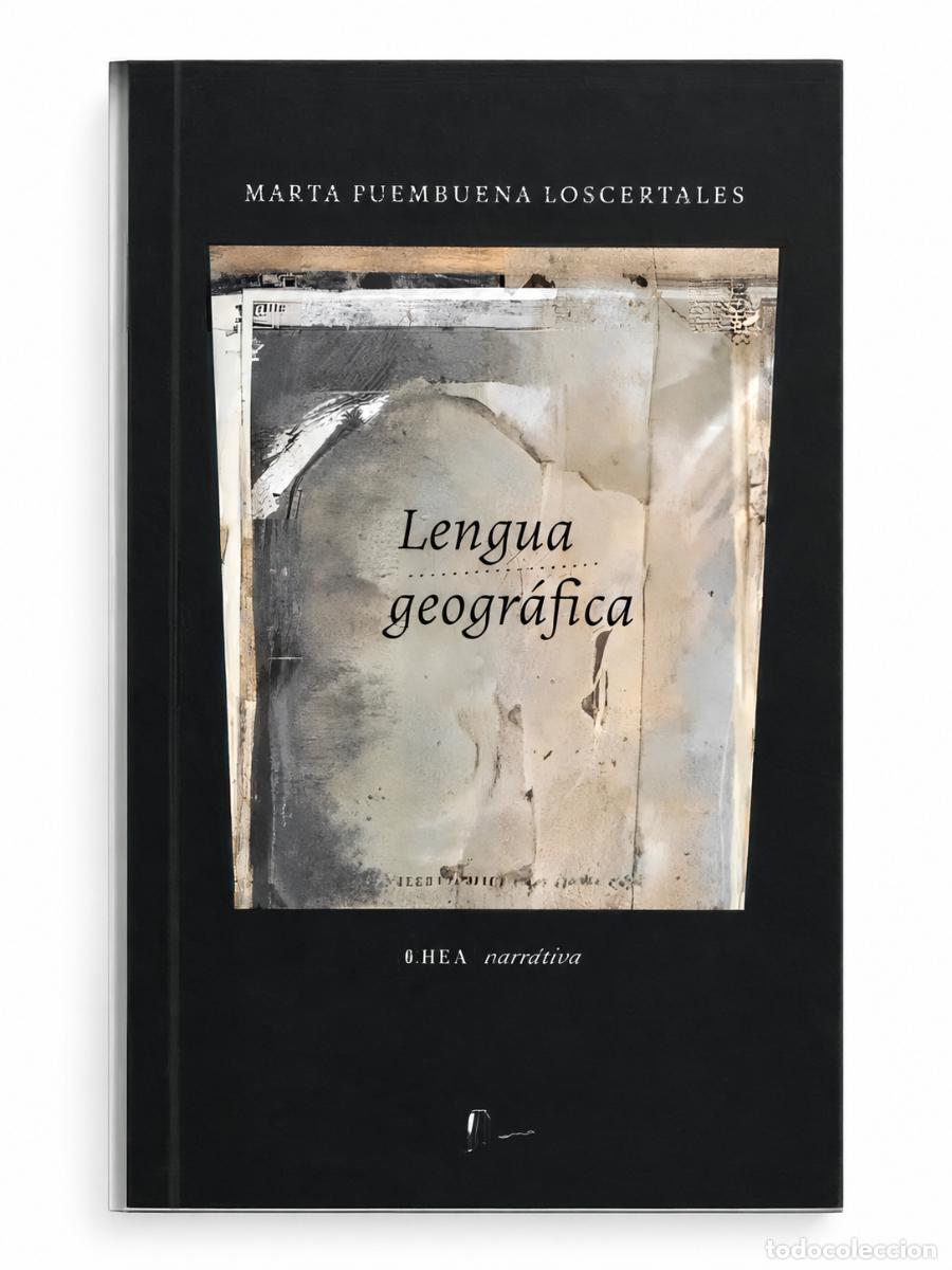 Libros de segunda mano: MARTA FUEMBUENA LOSCERTALES &ndash; LENGUA GEOGR&Aacute;FICA &ndash; OHEA NARRATIVA &ndash; LM