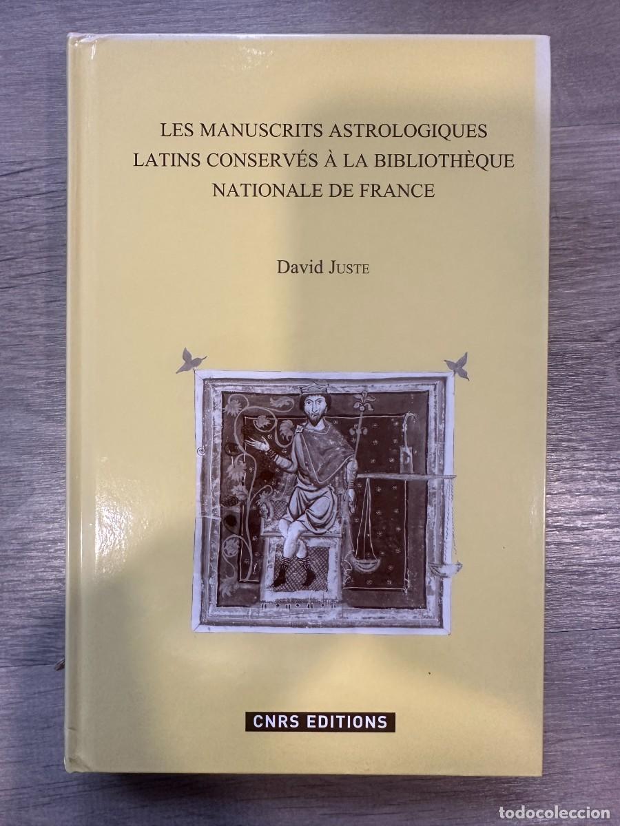 Libros de segunda mano: Les manuscrits astrologiques latins conserv&eacute;s &agrave; la Biblioth&egrave;que nationale de France V.II