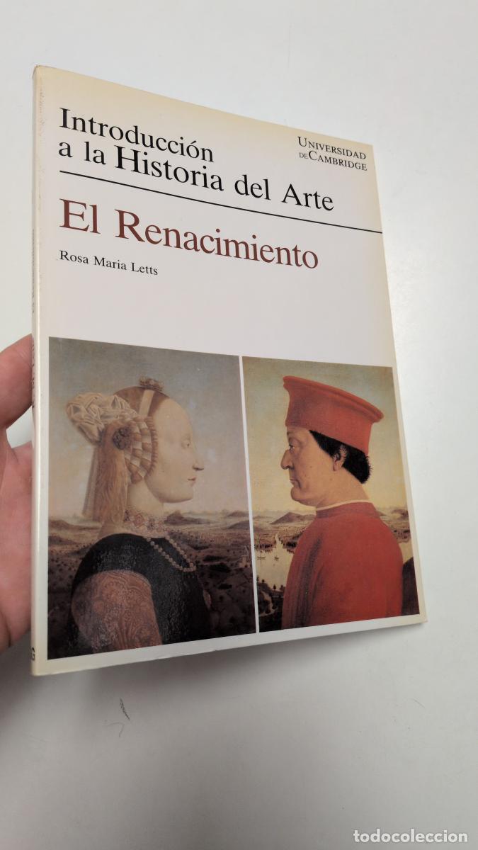 Libros de segunda mano: Introducci&oacute;n a la Historia del Arte. El Renacimiento - Rosa Maria Letts
