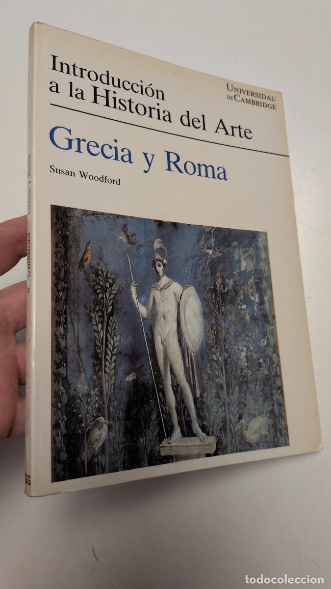 Libros de segunda mano: Introducci&oacute;n a la Historia del Arte. Grecia y Roma - Susan Woodford