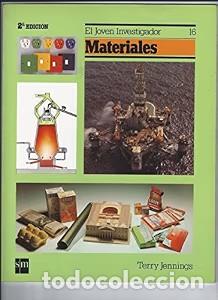 Libros de segunda mano: Materiales - Terry Jennings - Ediciones Sm - El Joven Investigador, 16