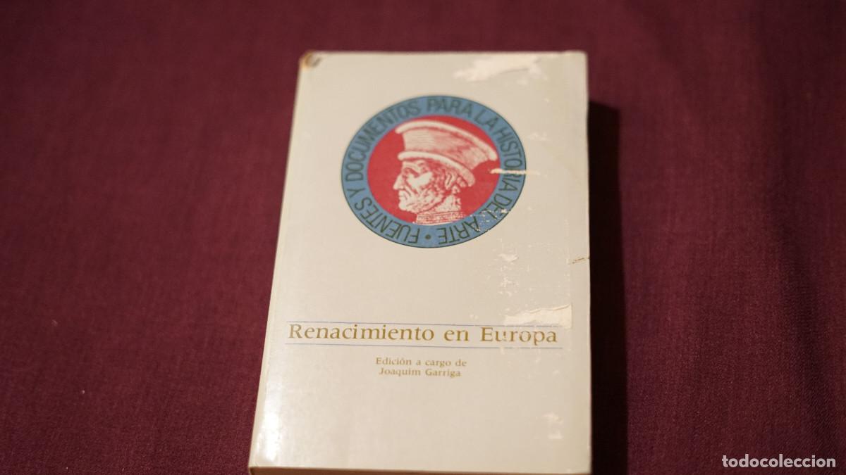 Libros de segunda mano: Joaquim Garriga - Renacimiento en Europa - Gustavo Gili 1983