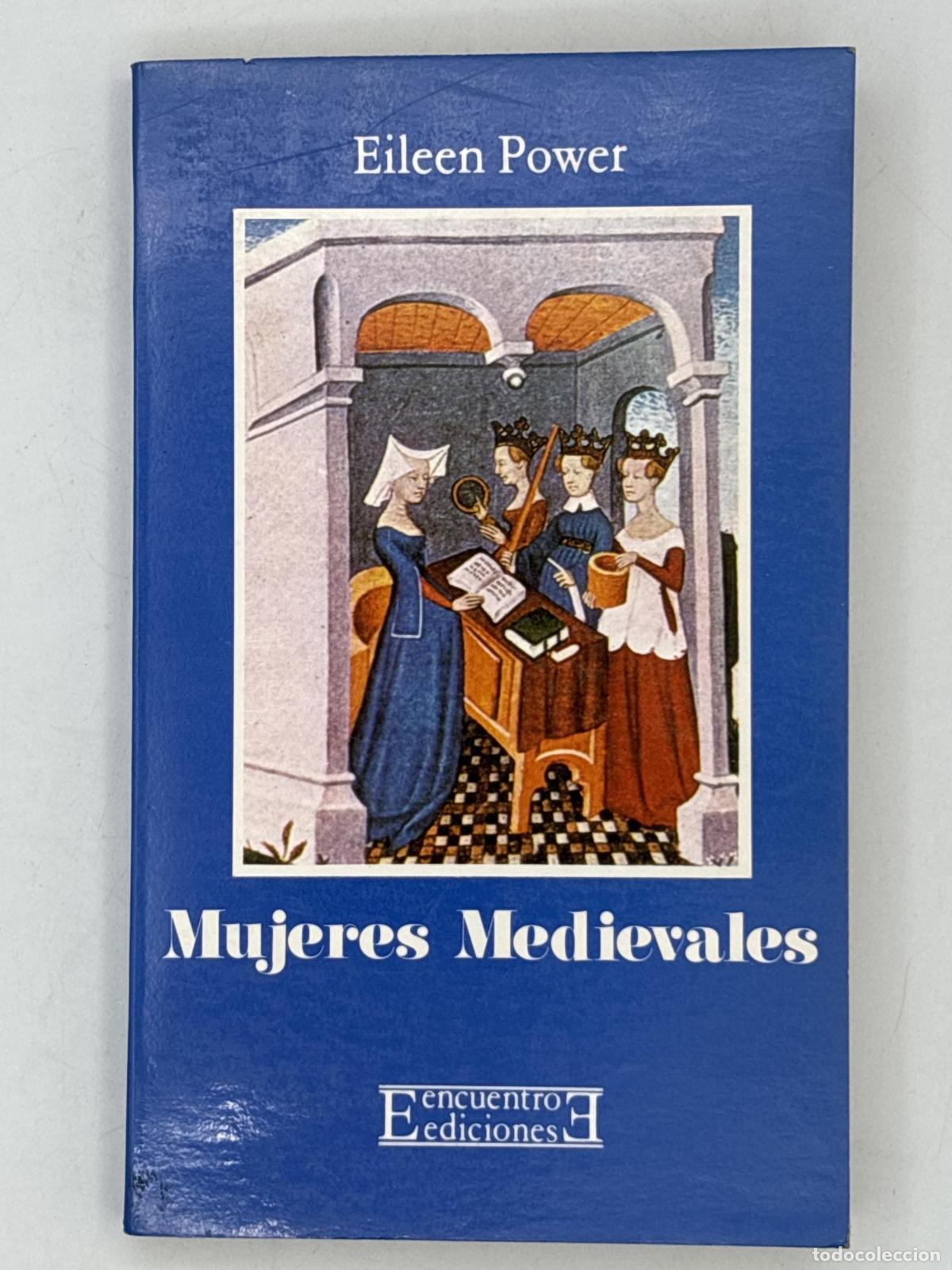 Libros de segunda mano: Mujeres medievales - Eileen Power