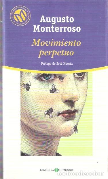 Libros de segunda mano: Movimiento perpetuo - Monterroso, Augusto