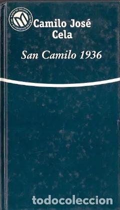 Libros de segunda mano: San Camilo 1936 - Cela, Camilo Jos&eacute;