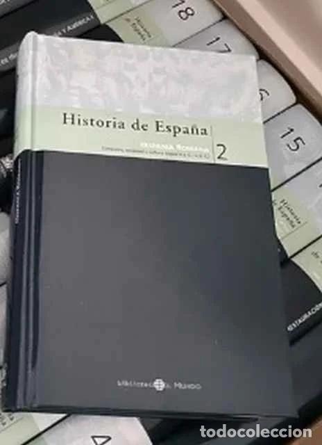 Libros de segunda mano: Historia de Espa&ntilde;a, 2. Hispania Romana (Siglos III a C.-IV d C.) - Jos&eacute; Manuel Rold&aacute;n y Juan Santos