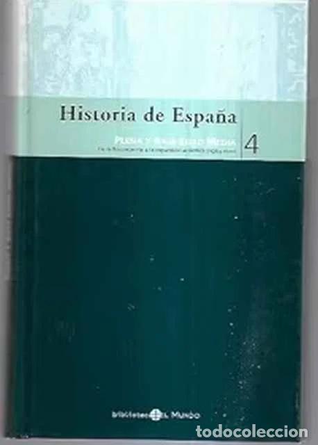 Libros de segunda mano: Historia de Espa&ntilde;a, 4. Plena y Baja Edad Media (Siglos XI-XV) - Jos&eacute; Luis Mart&iacute;n