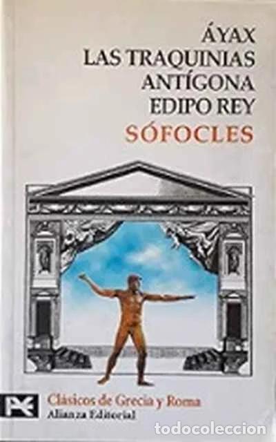 Libros de segunda mano: Ayax, Las traquinias, Antigona y Edipo Rey - S&oacute;focles