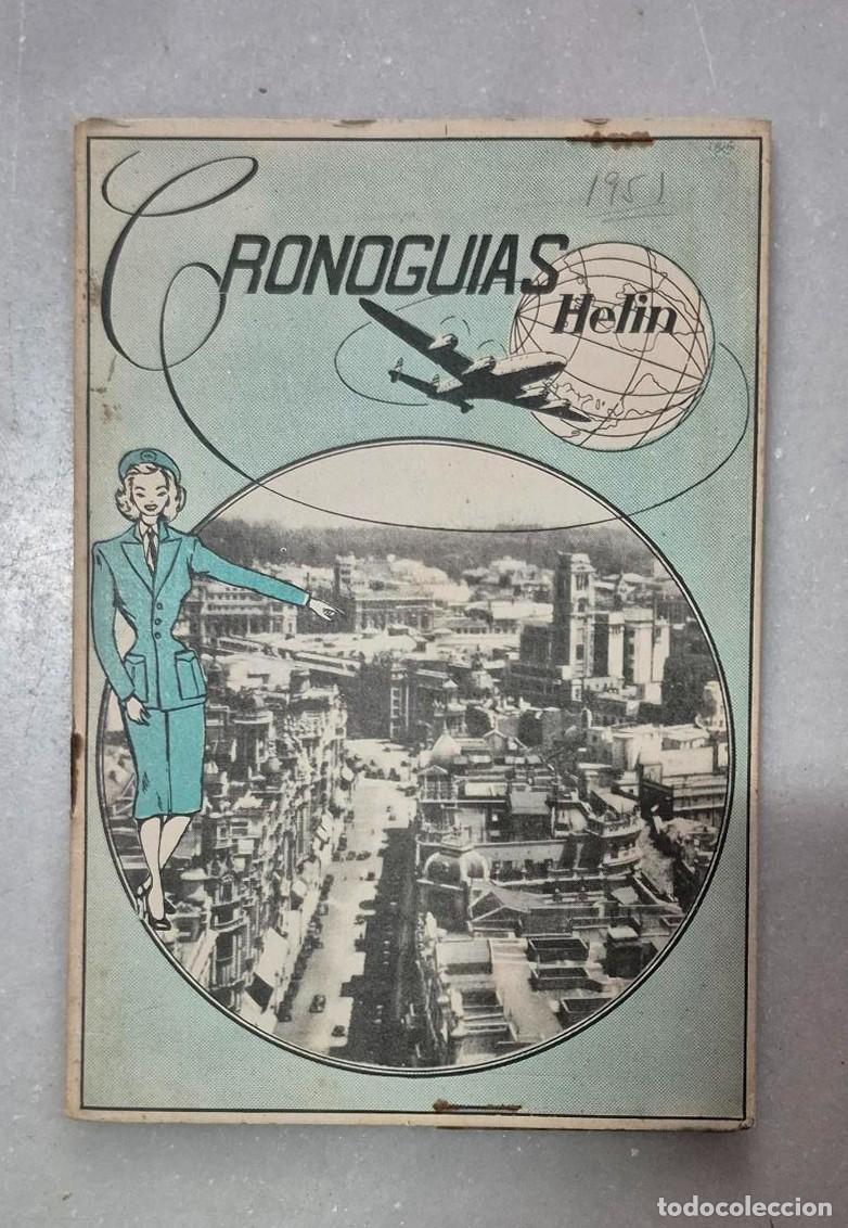 Libros de segunda mano: CRONOGU&Iacute;AS. Ediciones Helin. Madrid. A&ntilde;os 50 siglo XX. Sin paginar