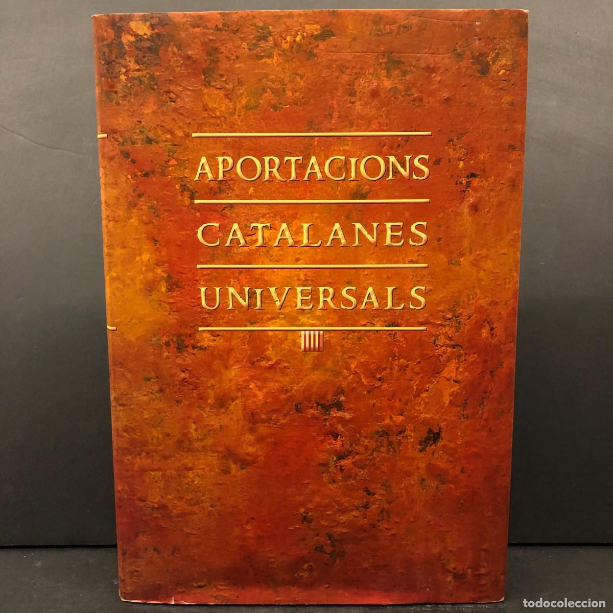 Libros de segunda mano: APORTACIONS CATALANES UNIVERSALS - FUNDACI&Oacute; OCCITANO CATALANA - PAG&Egrave;S EDITORS - 2014 / 1756