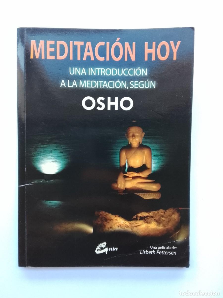 Libros de segunda mano: Meditaci&oacute;n hoy Osho 2004