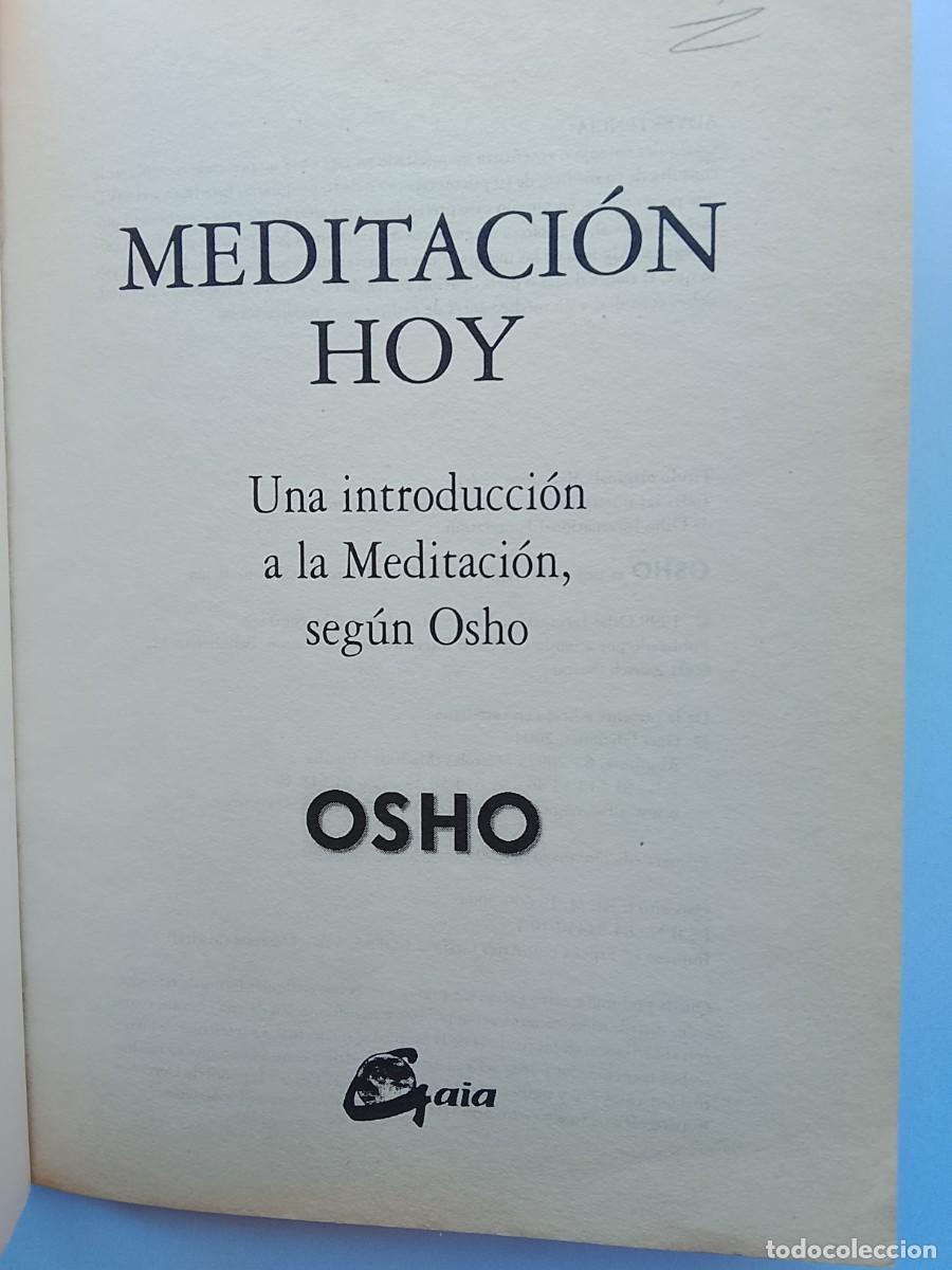 Libros de segunda mano: Meditaci&oacute;n hoy Osho 2004 - Foto 2