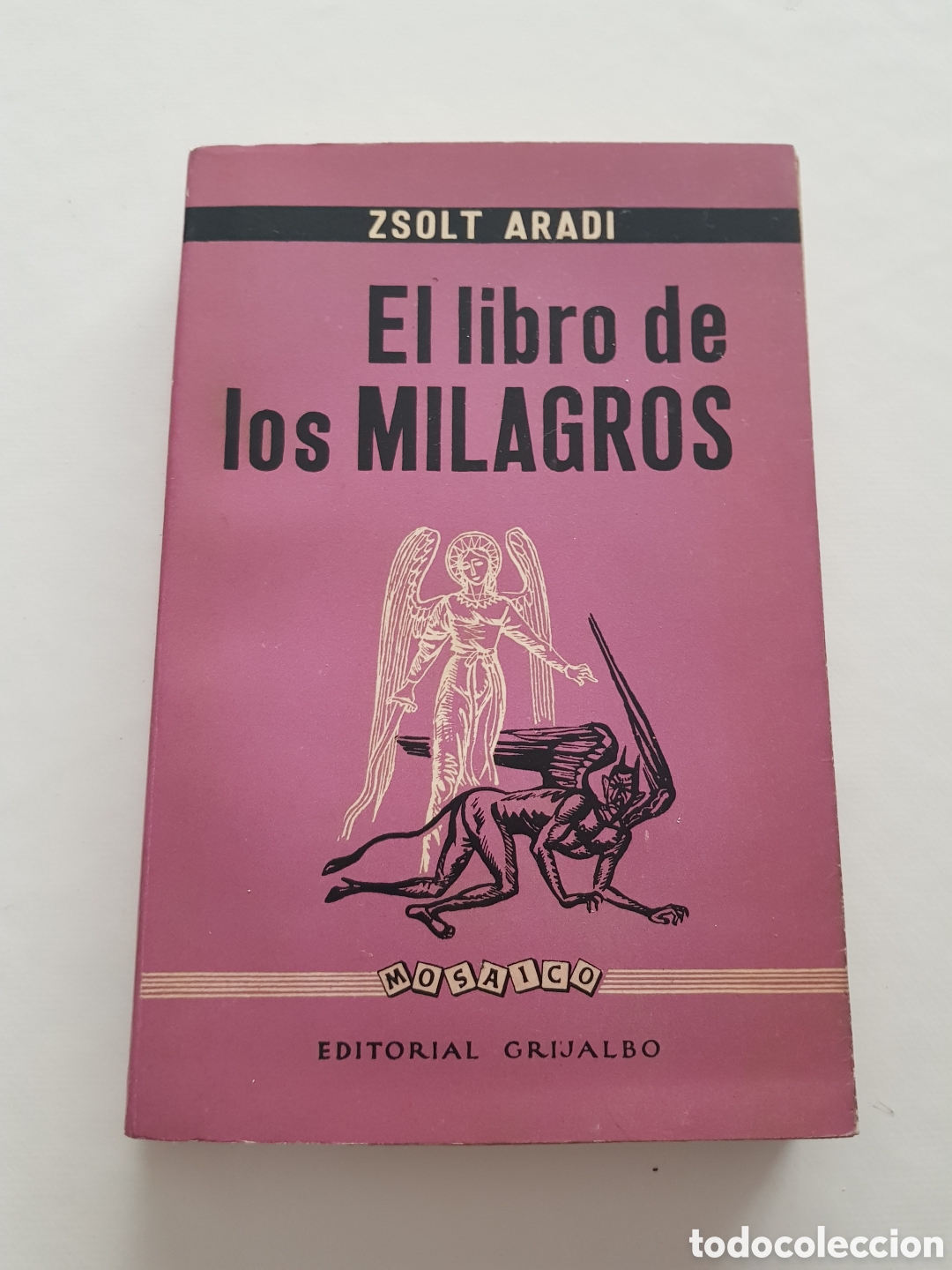 Libros de segunda mano: EL LIBRO DE LOS MILAGROS. - ARADI, Zsolt.