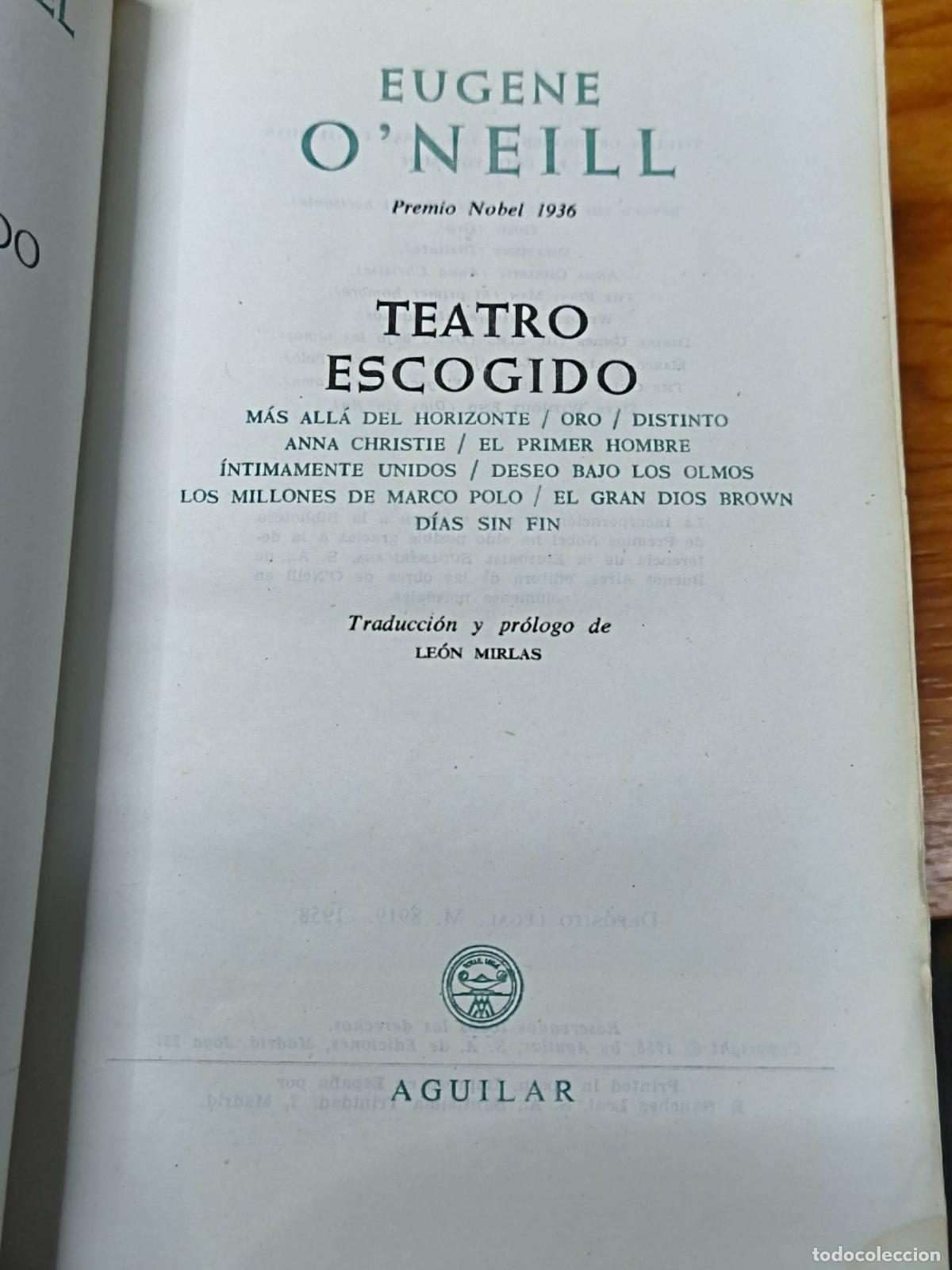 Libros de segunda mano: Teatro Escogido - Eugene ONeill - Aguilar 1958 - Foto 2