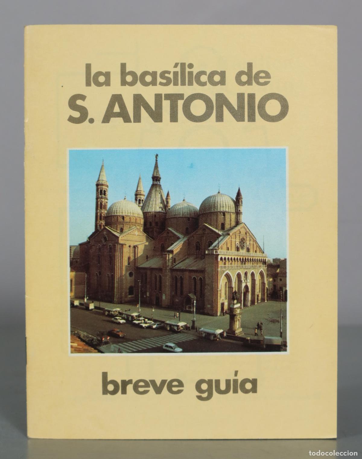 Libros de segunda mano: La bas&iacute;lica de S. Antonio - breve gu&iacute;a - Messaggero di S. Antonio