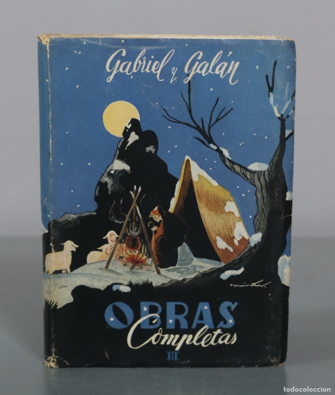 Libros de segunda mano: Obras Completas - Tomo III - Campesinas - Fragmentos en prosa - Jos&eacute; Mar&iacute;a Gabriel y Gal&aacute;n -