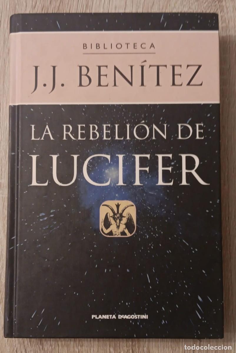 Libros de segunda mano: LIBRO BIBLIOTECA JJ BENITEZ LA REBELION DE LUCIFER