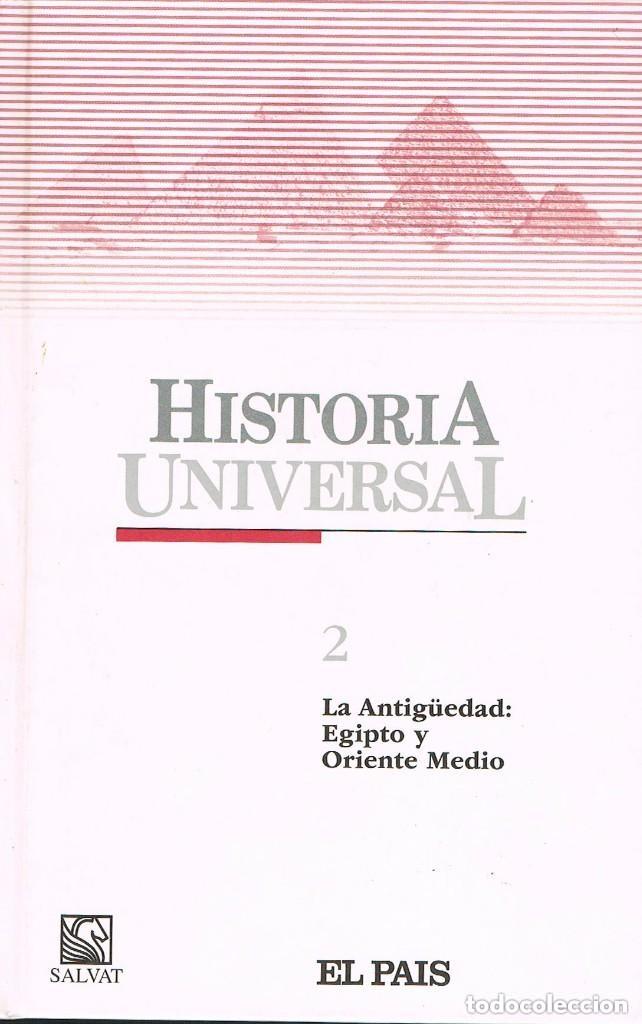Libros de segunda mano: Historia Universal El Pa&iacute;s n&ordm; 2 - La Antig&uuml;edad. Asia y &Aacute;frica... 2004