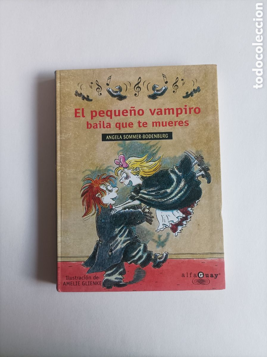 Libros de segunda mano: El peque&ntilde;o vampiro baila que te mueres / Angela Sommer