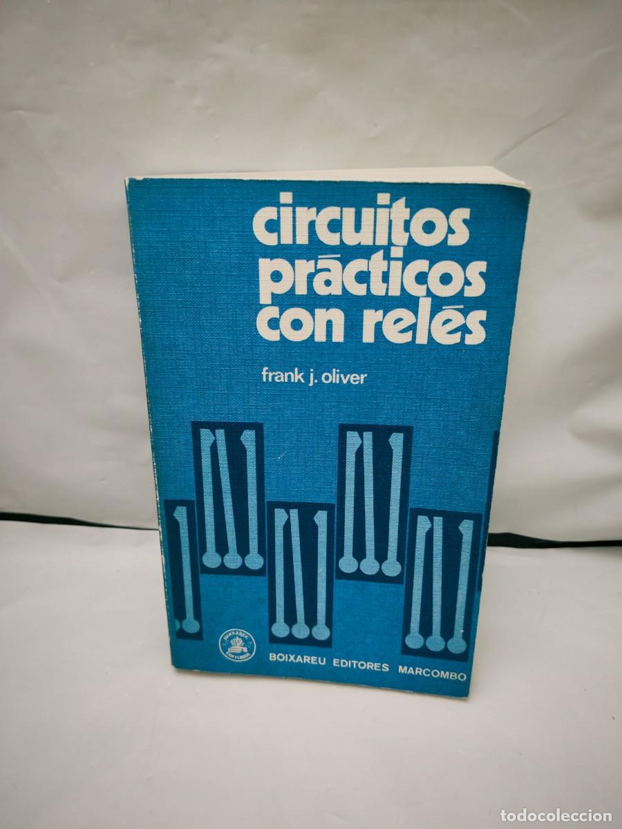 Gebrauchte B&uuml;cher: Circuitos pr&aacute;cticos con rel&eacute;s