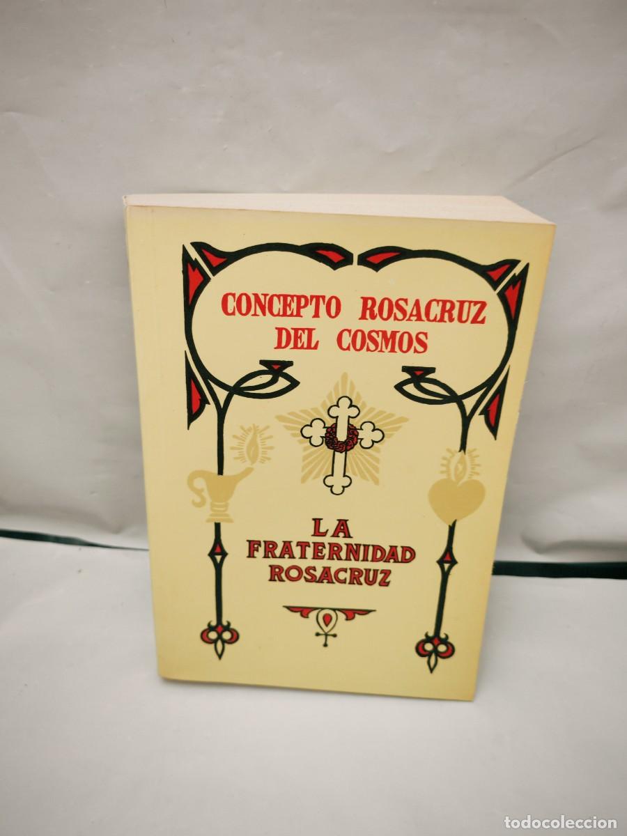 Livres d'occasion: La Fraternidad Rosacruz: Concepto Rosacruz del Cosmos (Vig&eacute;sima edici&oacute;n revisada, Argentina 1994)