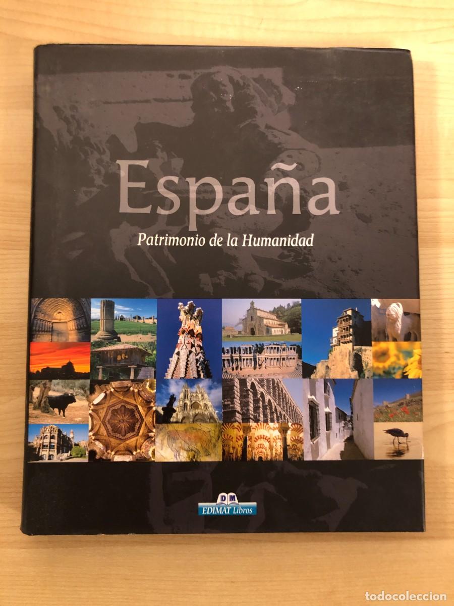 Libros de segunda mano: Espa&ntilde;a Patrimonio de la Humanidad Juan Cu&eacute;llar L&aacute;zaro Edimat 2005 gran formato