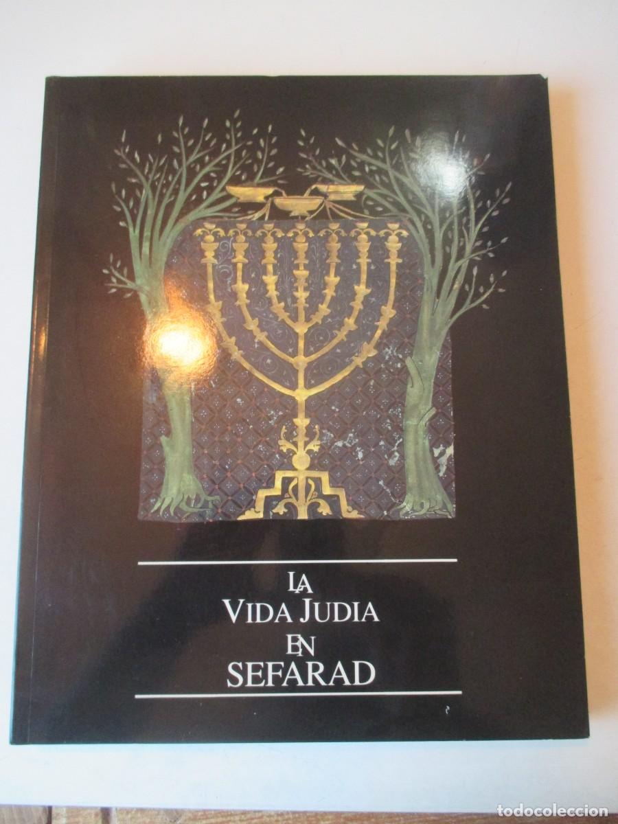 Libros de segunda mano: La vida judia en Sefarad W41951