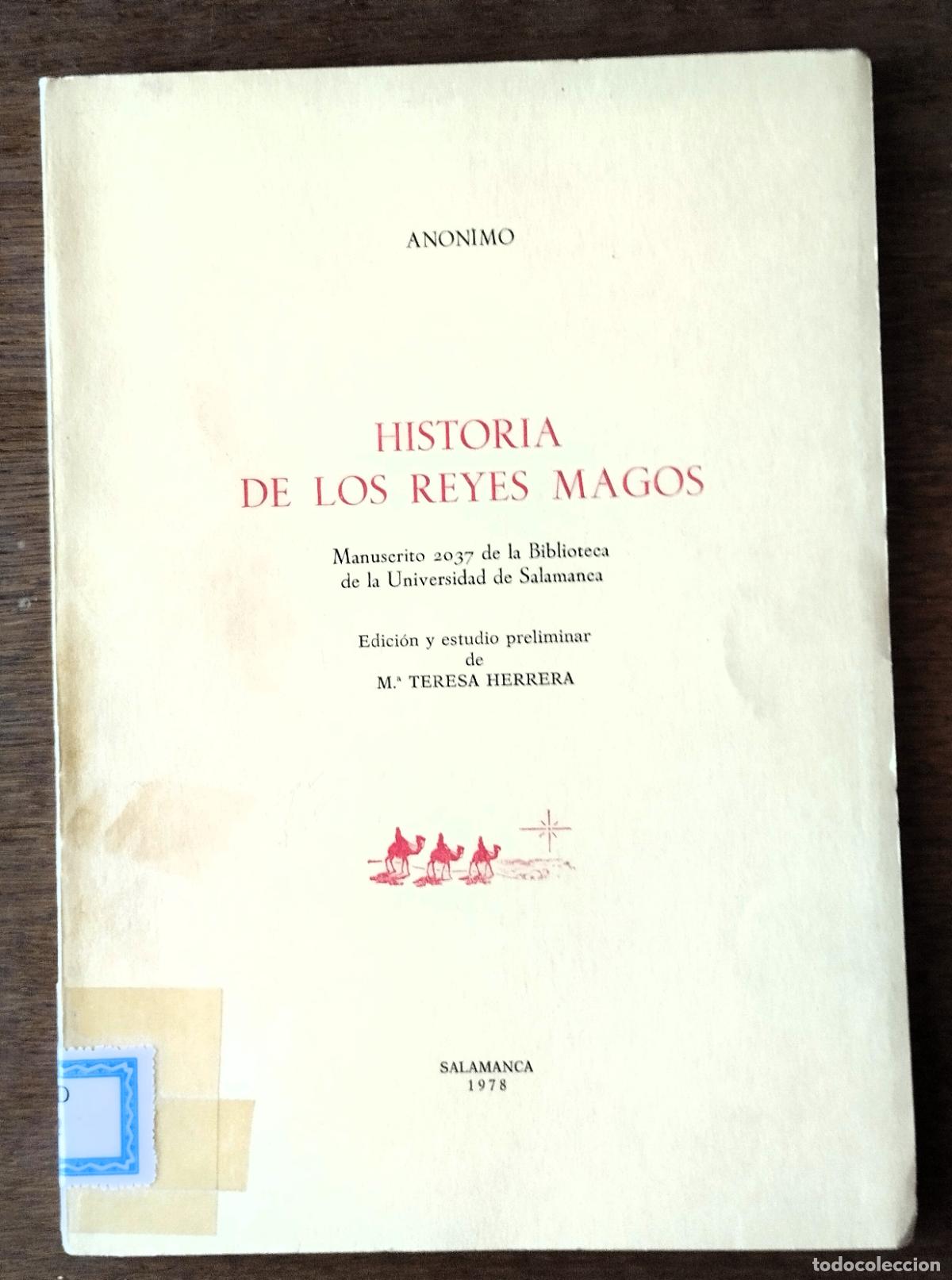 Libros de segunda mano: Historia de los Reyes Magos. An&oacute;nimo. Salamanca, 1978,