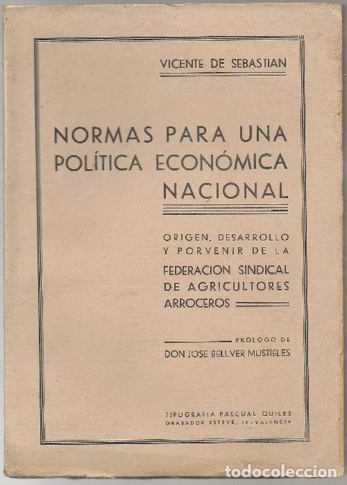 Libros de segunda mano: ORIGEN, DESARROLLO Y PORVENIR DE LA FEDERACION SINDICAL DE AGRICULTORES ARROCEROS nni