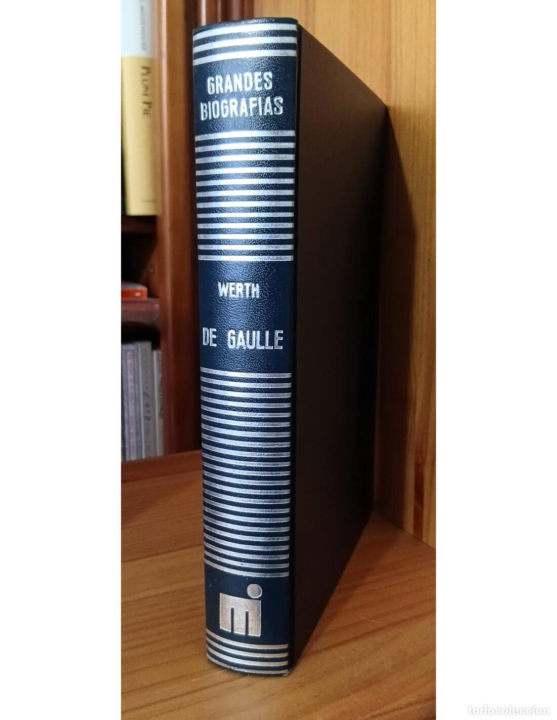 Libros de segunda mano: DE GAULE. WERTH, Alexander. Ediciones Mail Ib&eacute;rica. 1973.