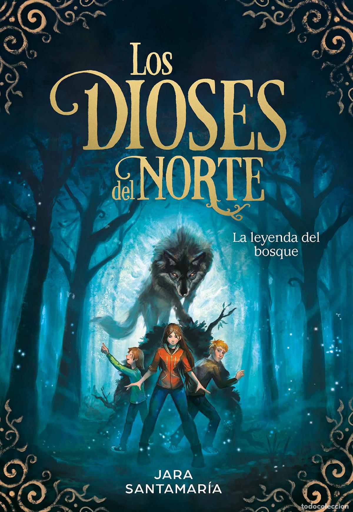 Libros de segunda mano: La leyenda del bosque (Los dioses del norte 1) (Escritura desatada)
