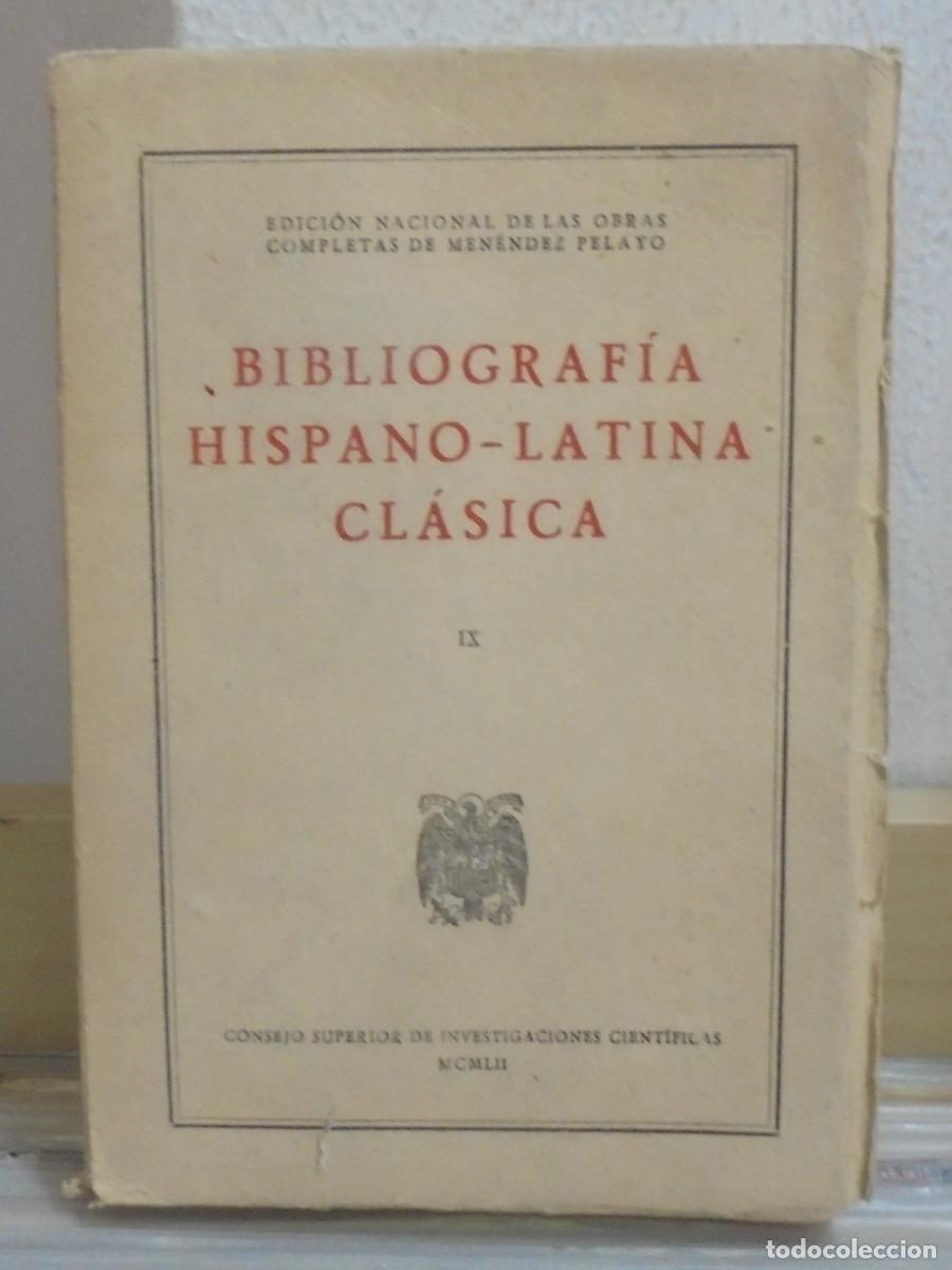 Libros de segunda mano: Bibliograf&iacute;a hispano-latina cl&aacute;sica IX. Virgilio - Vitruvio. Menendez Pelayo