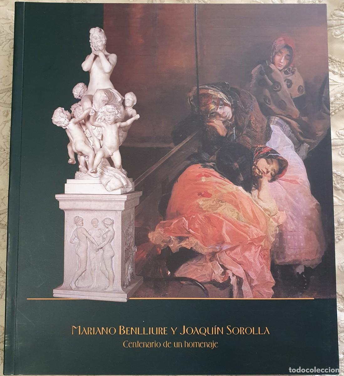 Gebrauchte B&uuml;cher: Libro Mariano Benlliure y Joaqu&iacute;n Sorolla: centenario de un homenaje (2000)