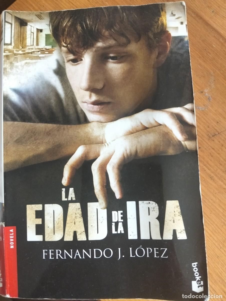 Libros de segunda mano: La edad de la ira de Fernando J. L&oacute;pez