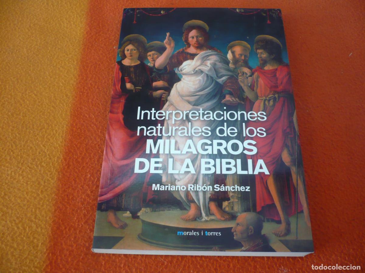 Libros de segunda mano: INTERPRETACIONES NATURALES DE LOS MILAGROS DE LA BIBLIA ( MARIANO RIBON ) LAZARO PANES PECES CANAAN