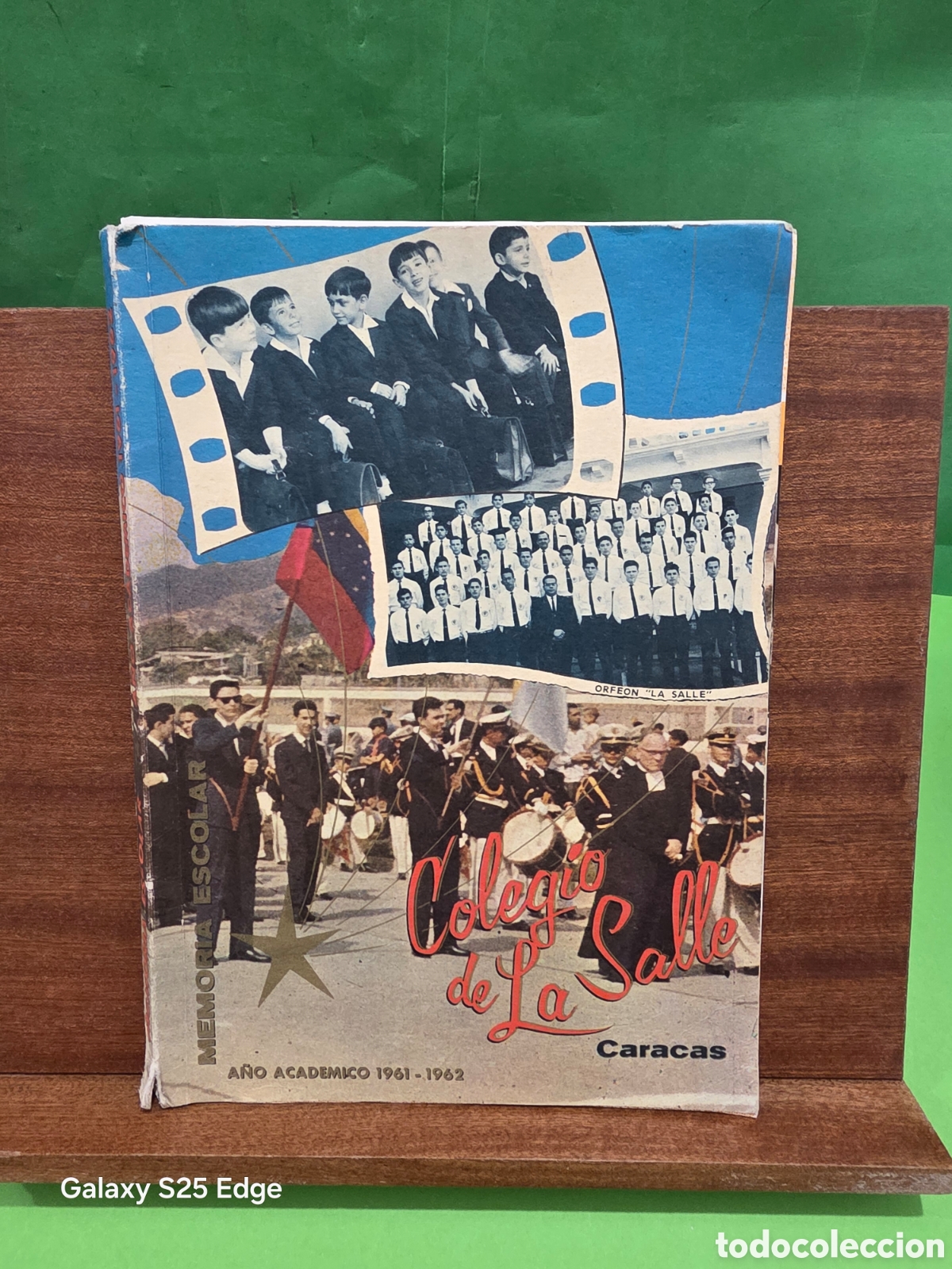 Libros de segunda mano: &rdquo;&rdquo;MEMORIA ESCOLAR, COLEGIO DE LA SALLE&rdquo;&rdquo;...CARACAS...A&Ntilde;O ACAD&Egrave;MICO 1961/62...