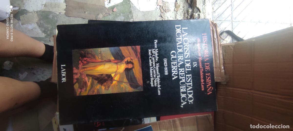 Libros de segunda mano: Historia De Espa&ntilde;a La Crisis Del Estado Dictadura Rep&uacute;blica Guerra 1923 1939