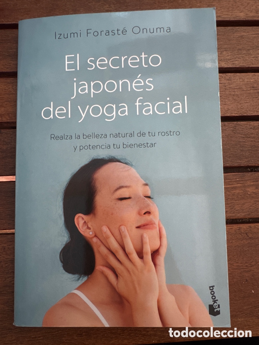 Libros de segunda mano: El secreto japon&eacute;s del yoga facial Forast&eacute; Onuma, Izumi BOOKET 05/2025