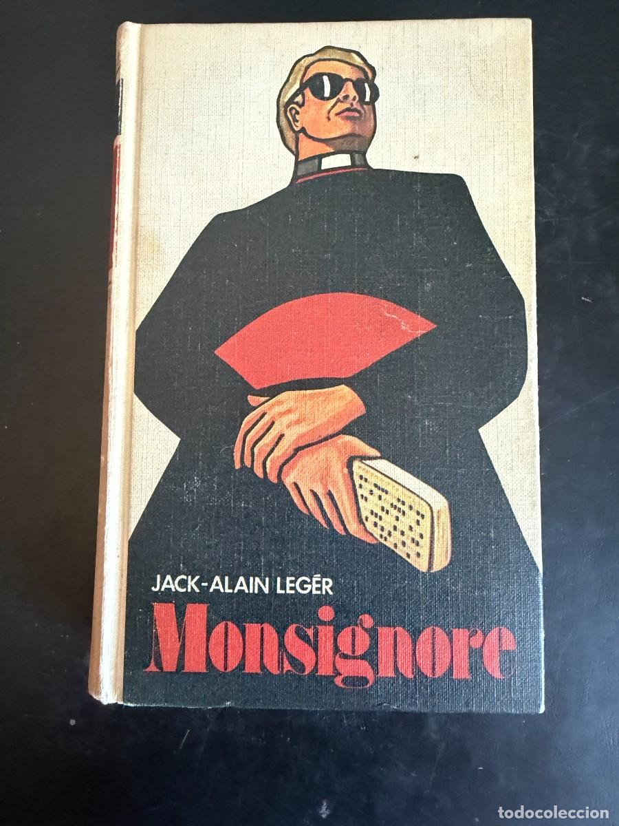Libros de segunda mano: MONSIGNORE - JACK-ALAIN LEG&Eacute;R - Foto 1
